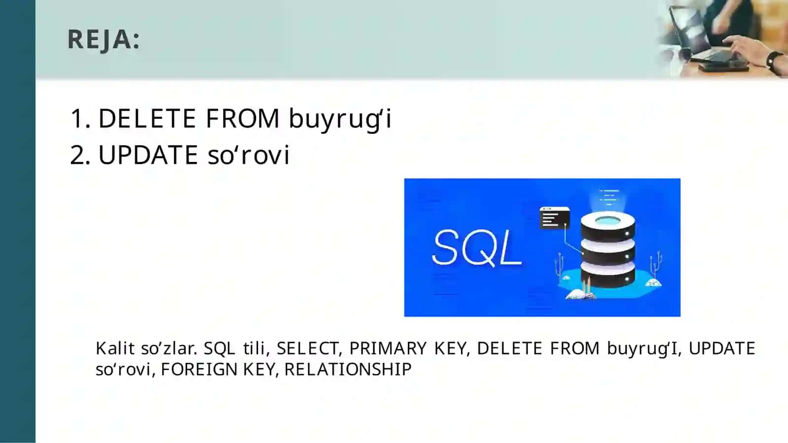 DELETE FROM buyrug‘i 2