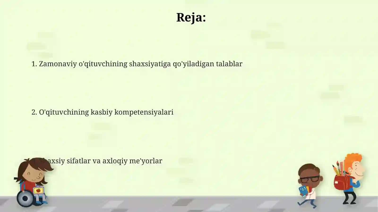 Zamonaviy o'qituvchining shaxsiyatiga qo'yiladigan talablar 2