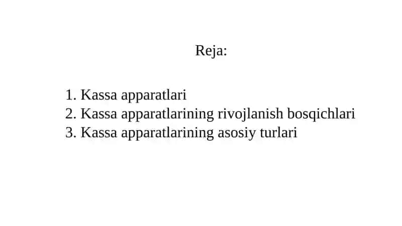 Kassa apparatlari haqida tushuncha. 2