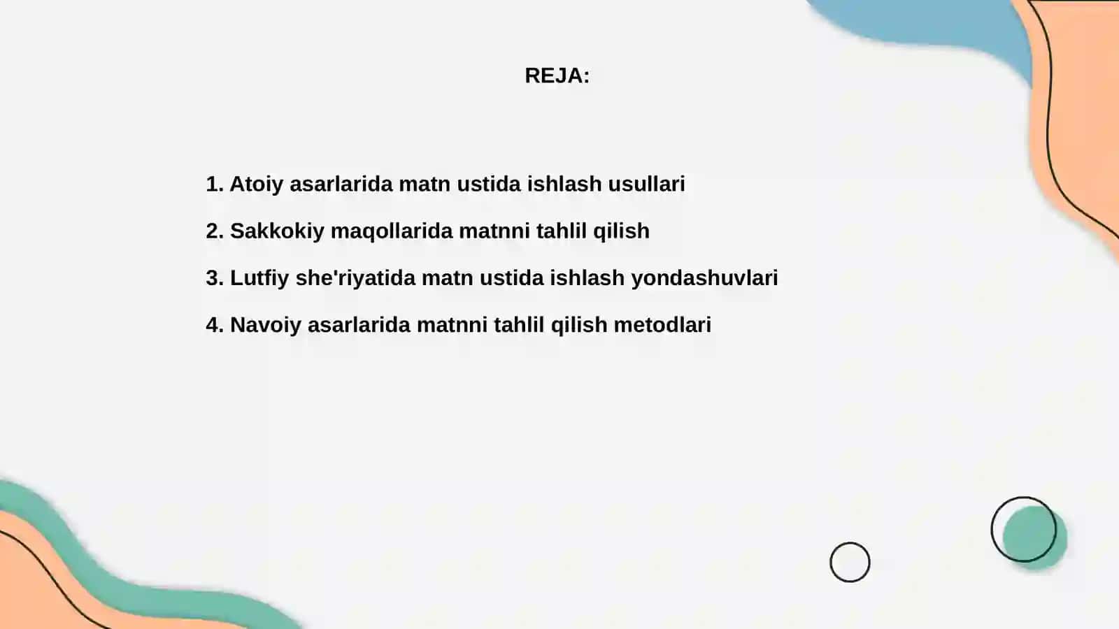 Atoiy, Sakkokiy, Lutfiy, Navoiy, Bobur asarlarida matn ustida ishlash 2