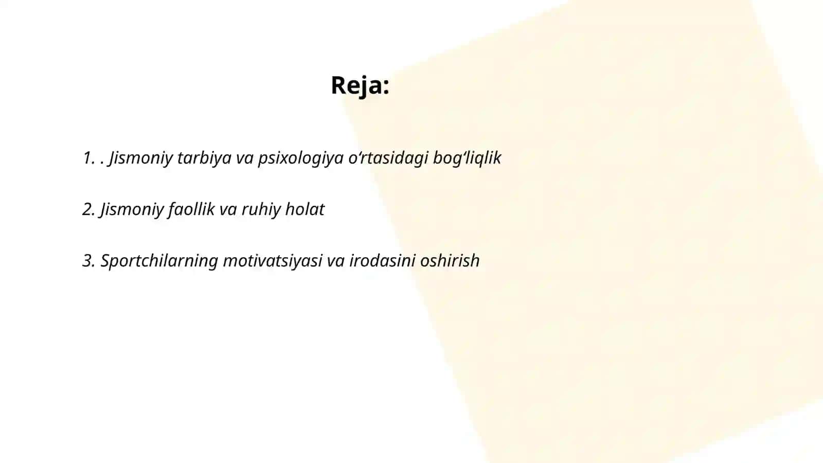 Jismoniy tarbiya psixologiyasi umumiy psixologiya fanining faoliyati ekanligi 2