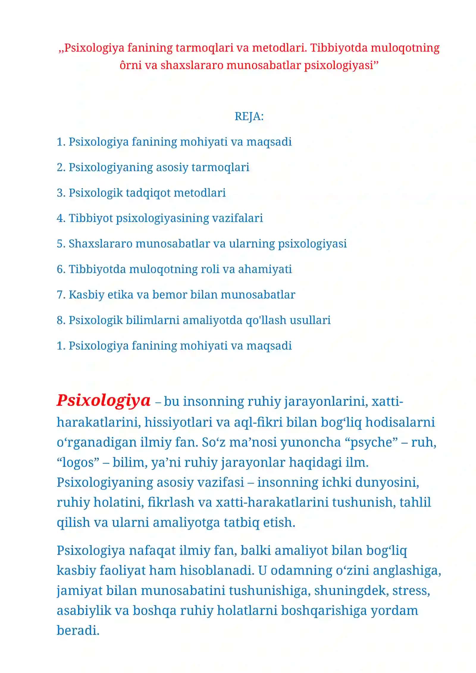 Psixologiya fanining tarmoqlari va metodlari. Tibbiyotda muloqotning ôrni va shaxslararo munosabatlar psixologiyasi 2