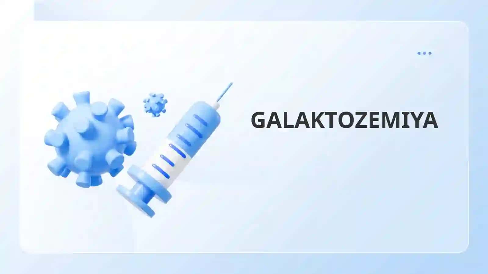 Uglevodlar almashinuvi buzilishi bilan kechuvchi kasalliklar (galaktozemiya, fruktozemiya,glikogenozlar) 2
