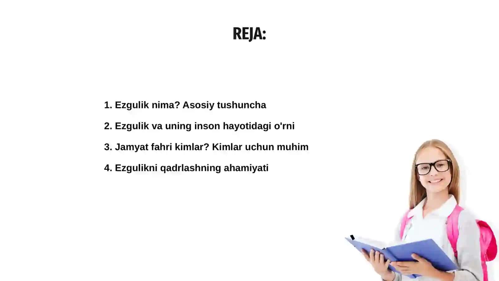 Ezgulikni qadrlagan inson jamyat fahri 2