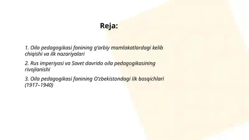 Xorijiy davlatlar va oʻzbekistonda oila pedagogikasi fanining rivojlanish tarixi 2