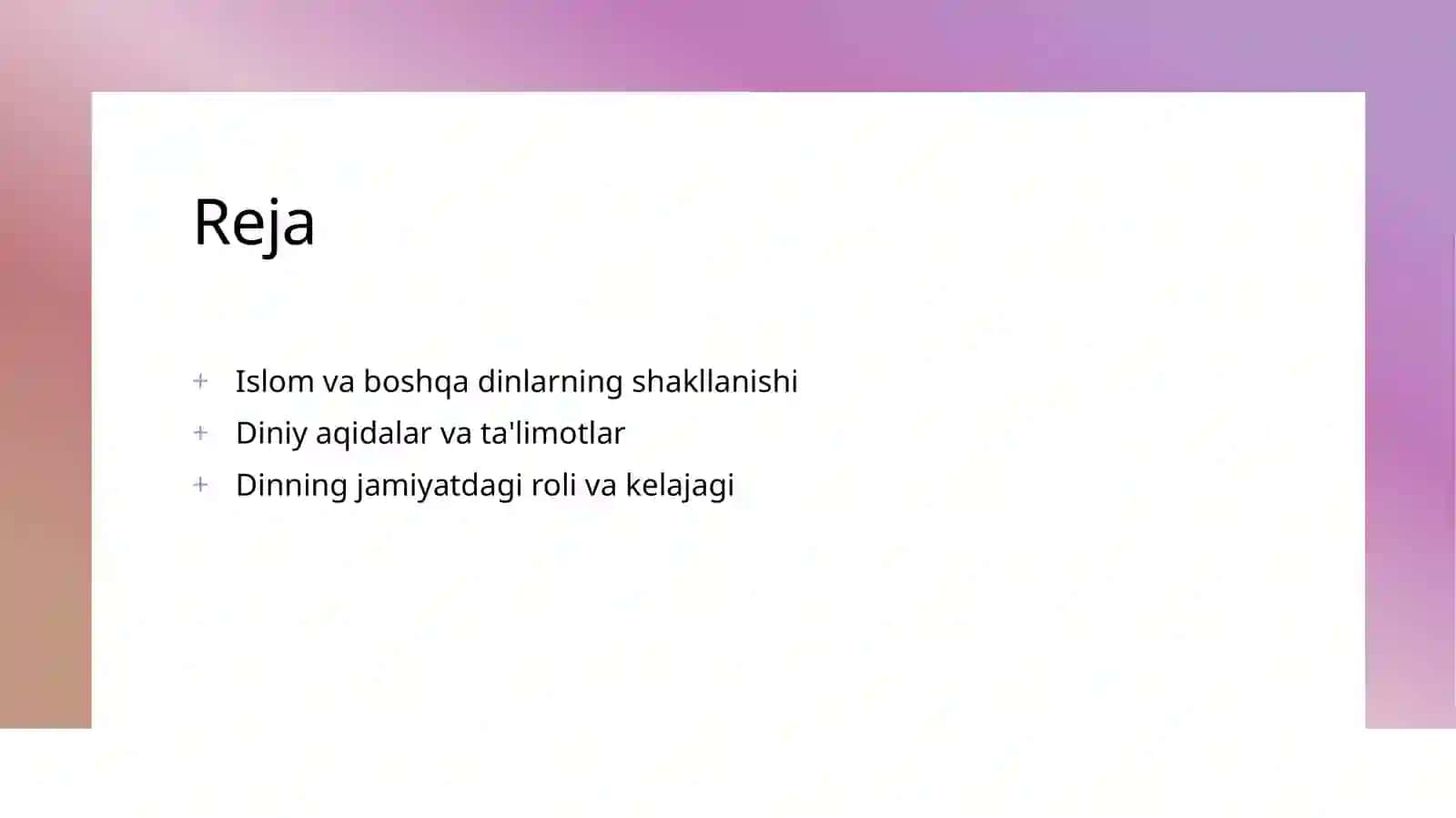 Islom va boshqa dinlarning shakllanishi 2