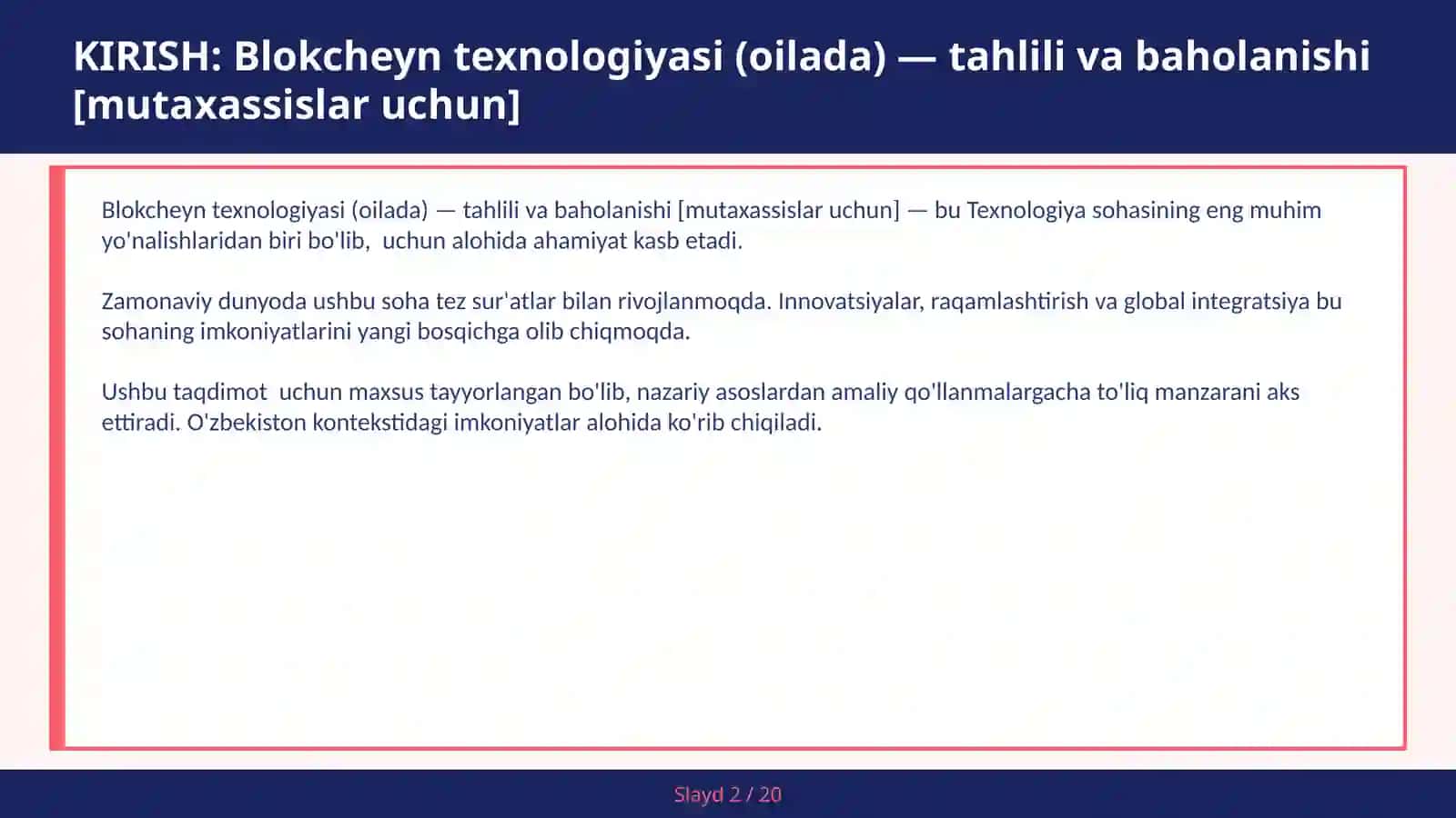 Blokcheyn Texnologiyasi (Oilada) — Tahlili va Baholanishi [Mutaxassislarcha] 2