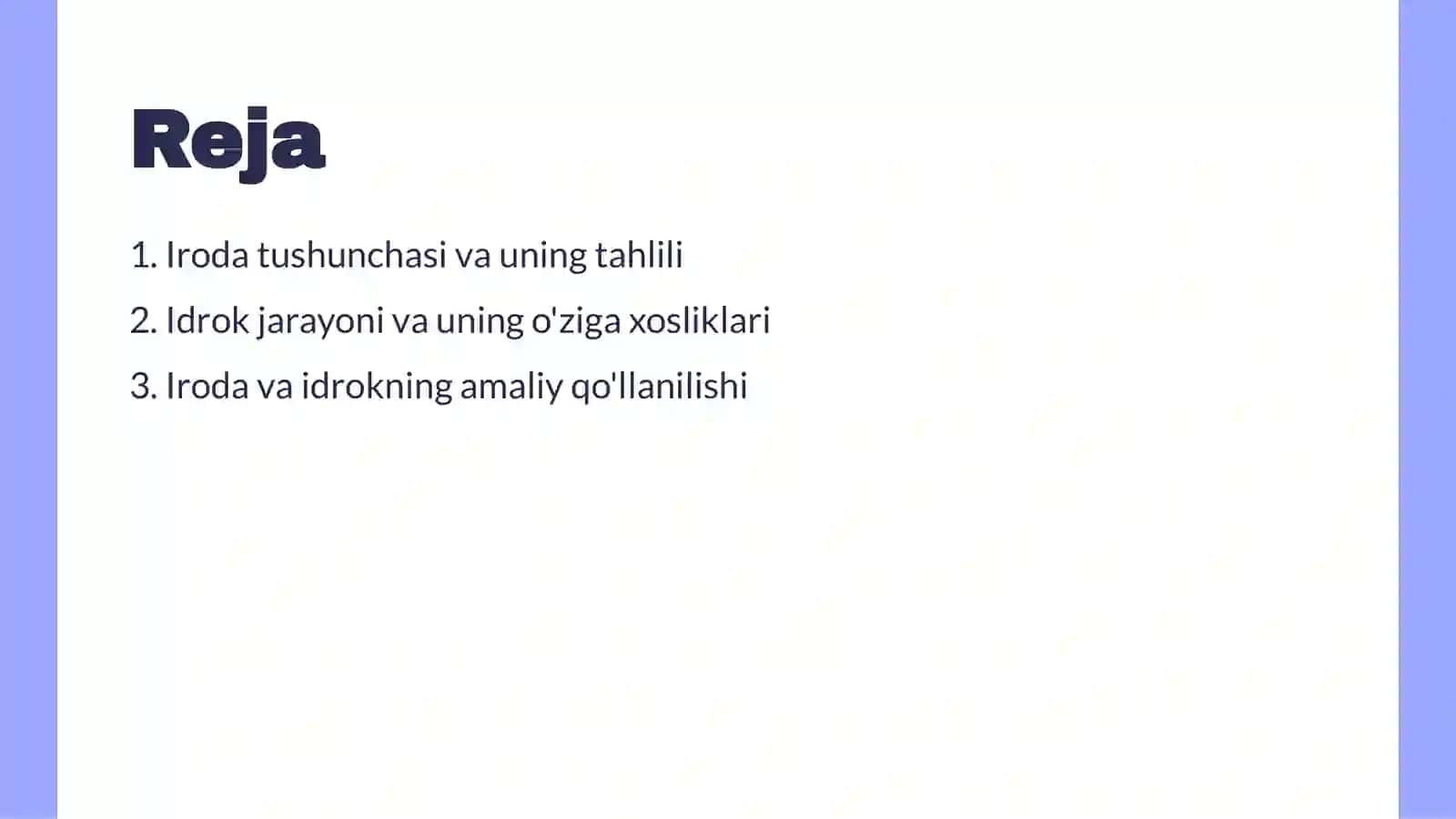 Iroda va Idrokning Asosiy Tamoyillari 2