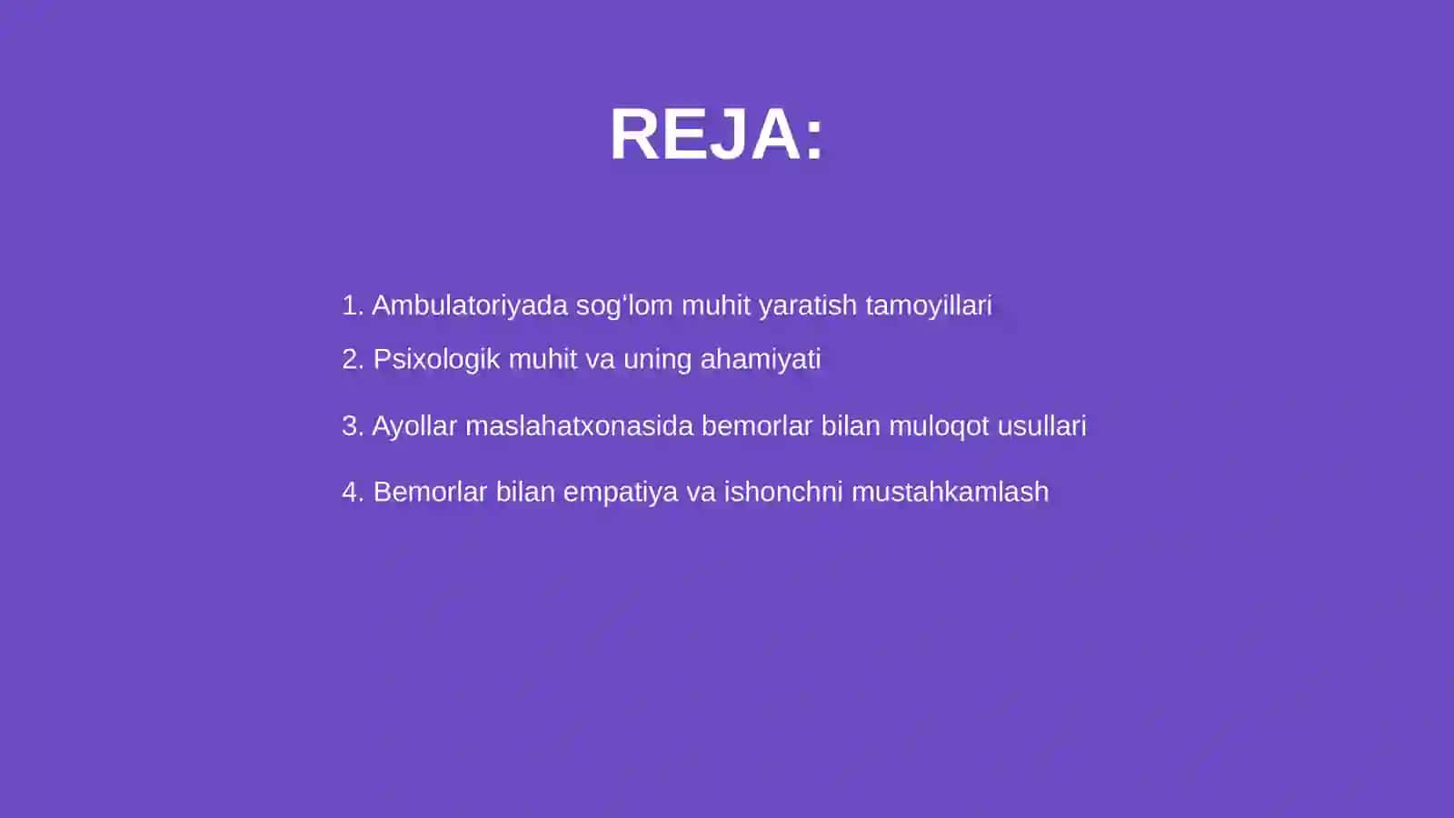 Ambulatoriyada sogʻlom muhit yaratish psixologiyasi 2
