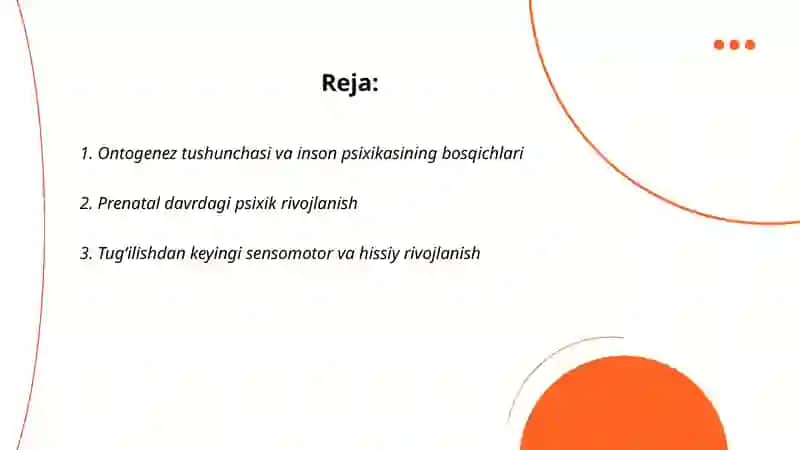 Inson psixikasining ontogenezda rivojlanishi 2