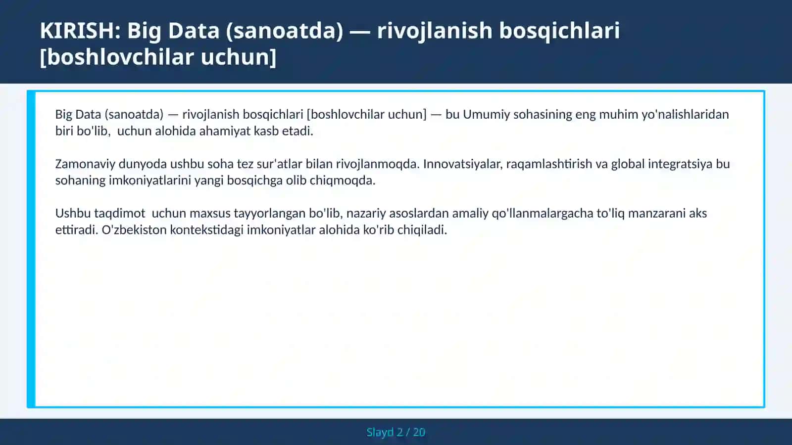Big Data (Sanoatda) — RIVOJLANISH BOSQICHLARI [BOSHLOVCHILAR UCHUN] 2