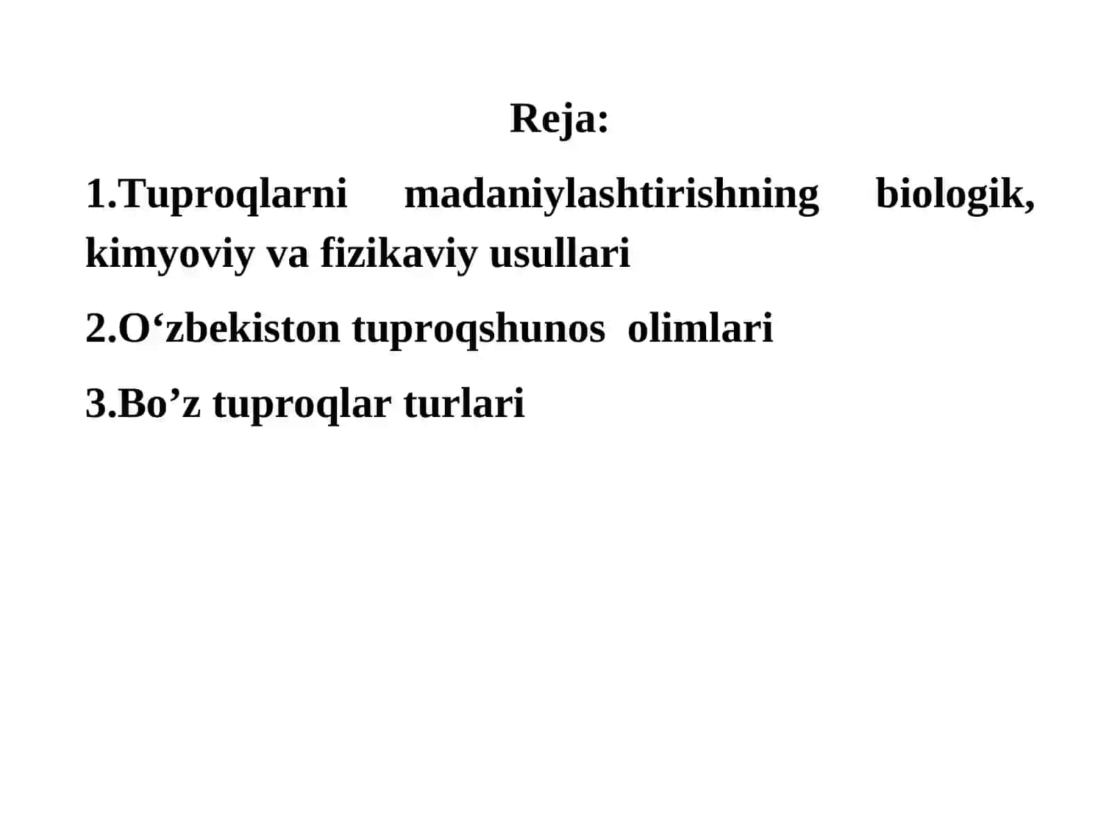 Tuproqlar geografiyasi. O‘zbekiston tuproqlari 2
