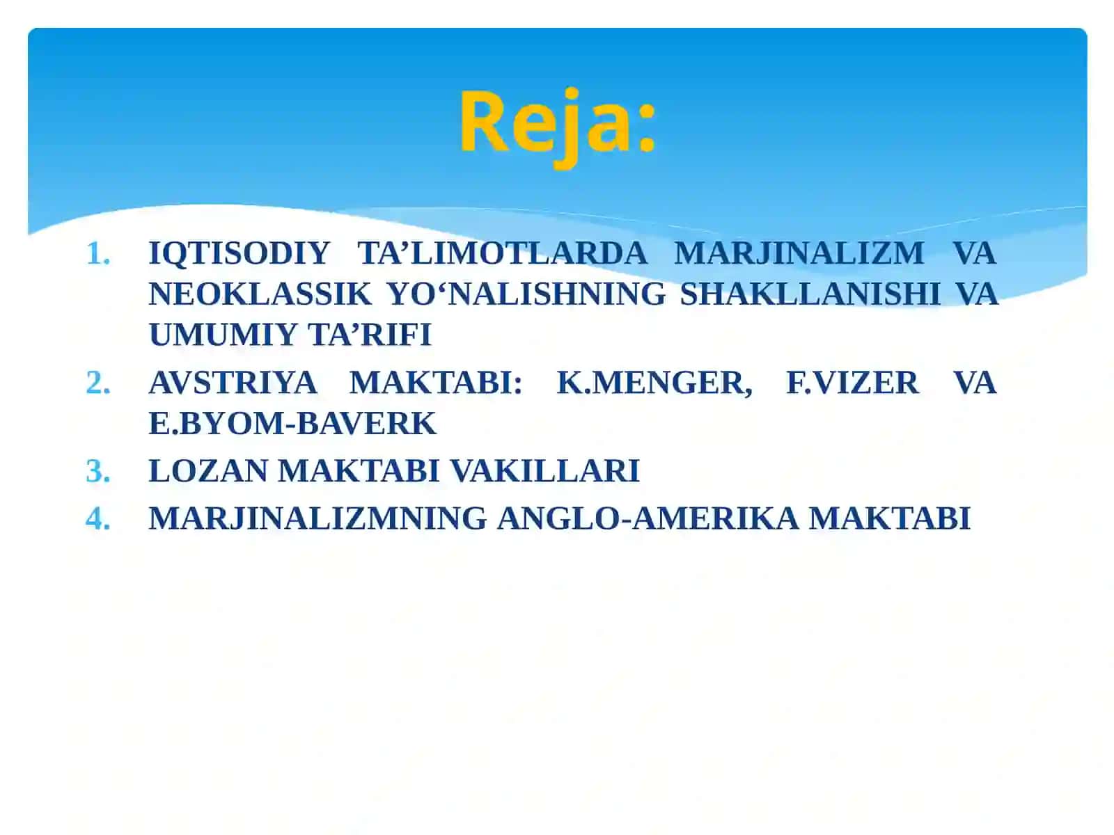 Marjinalizm ta'limoti neoklassik iqtisodiy maktablar 2