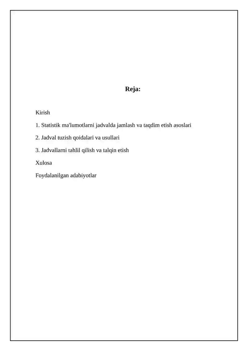 Statistik ma'lumotlarni jadvalda jamlash va taqdim etish asoslari 2