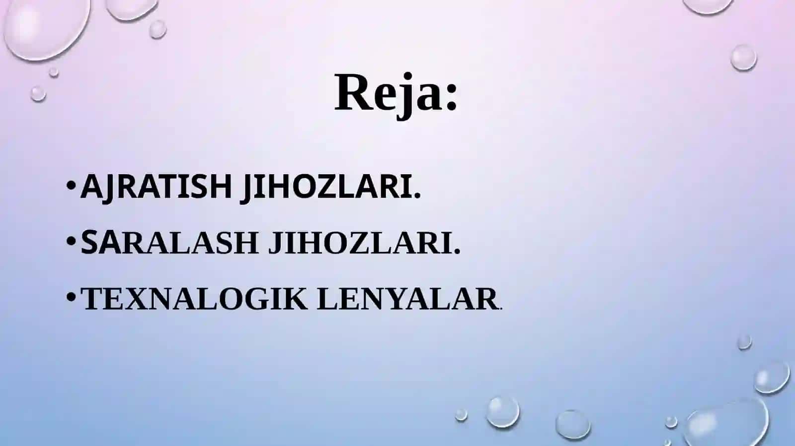 MAHSULOTLARNI O‘LCHAMIGA QARAB AJRATADIGAN VA SARALAYDIGAN VA QAYTA ISHLAYDIGAN JIHOZLAR VA TEXNOLOGIK LINIYALAR 2