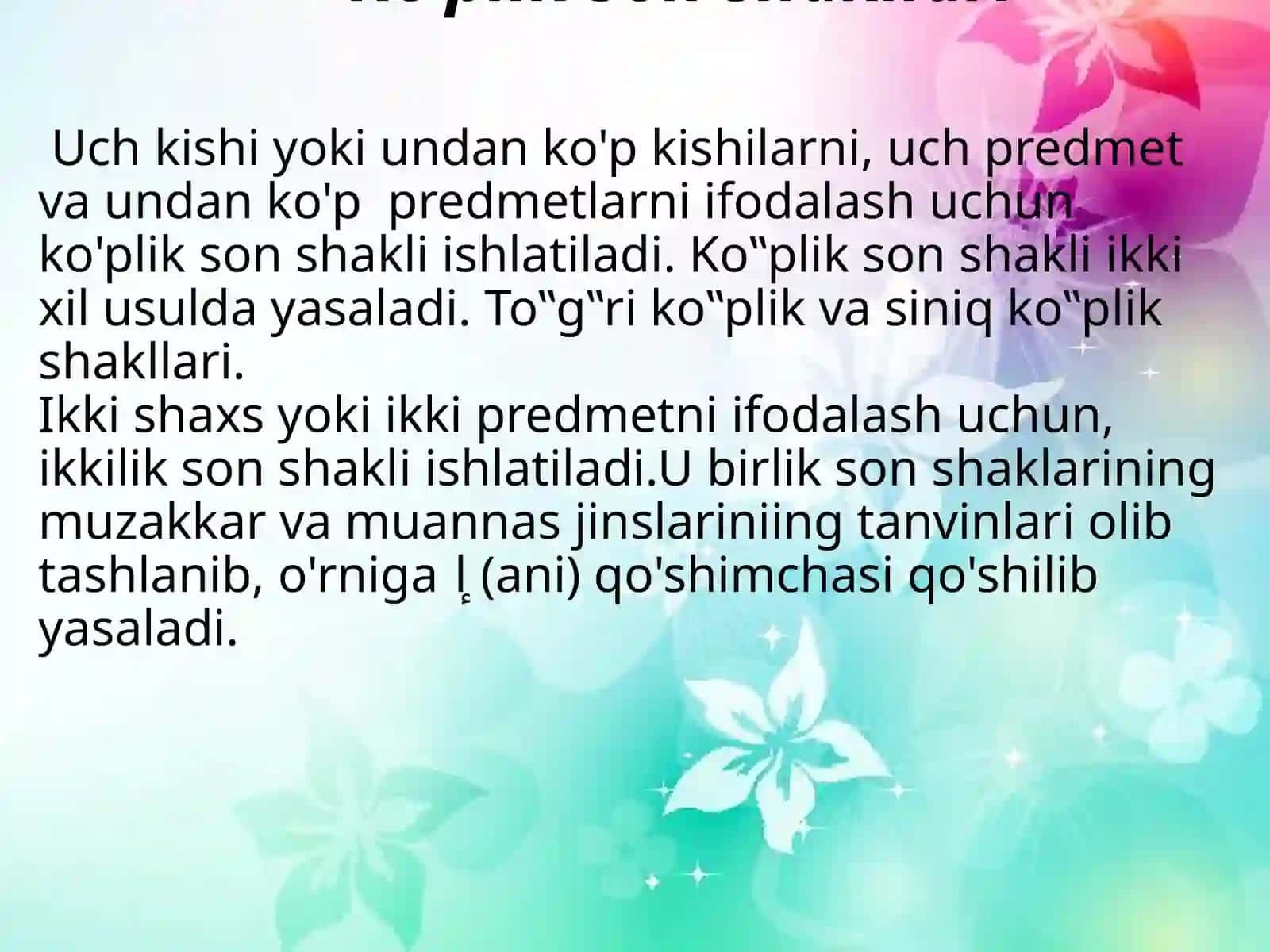 Siniq ko‘plik, kishilik va ko‘rsatish olmoshlari 2