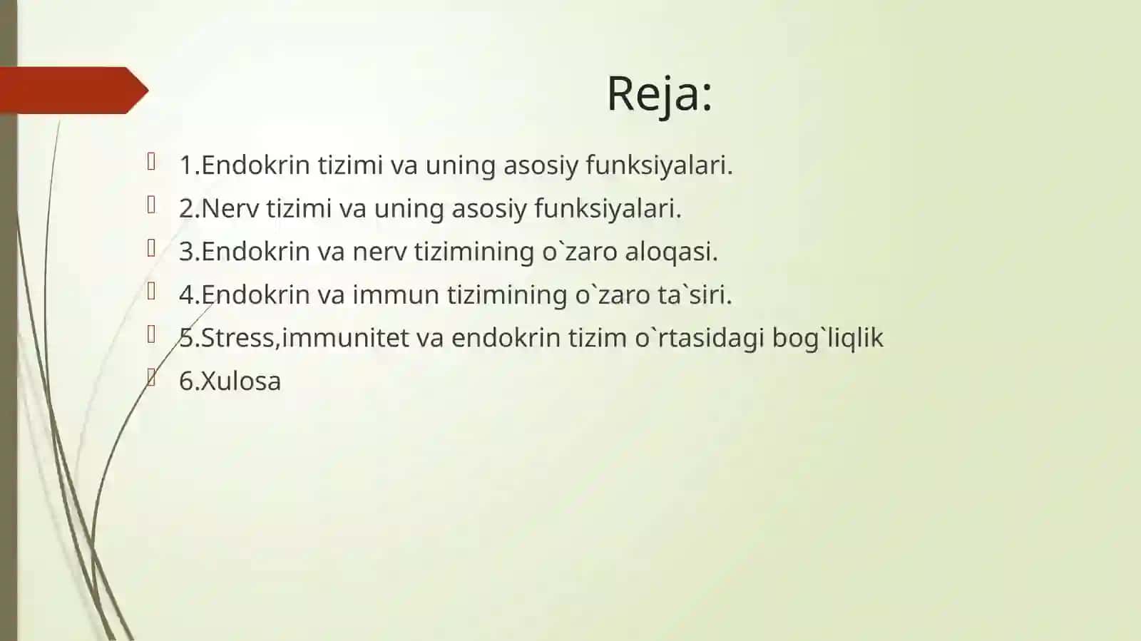 Endokrin va nerv tizimining aloqasi.Endokrin va immun tizimining o`zaro aloqasi 2