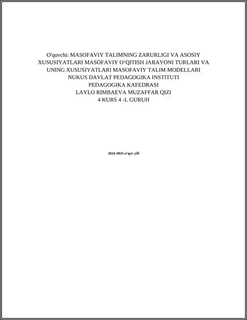 Masofaviy Talim Zarurligi va Xususiyatlar 2