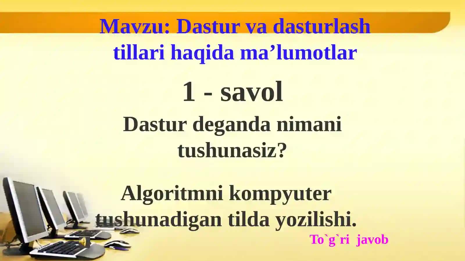 Dastur va dasturlash tillari haqida ma'lumotlar 2