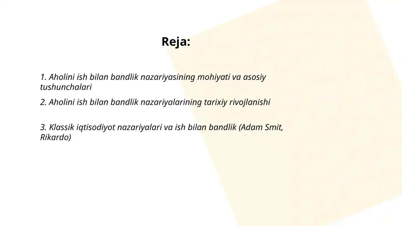 Aholini ish bilan bandlik nazariyalari va ularni amalda qo‘llash, aholi ish bilan bandligining shakllanishi va mohiyati 2