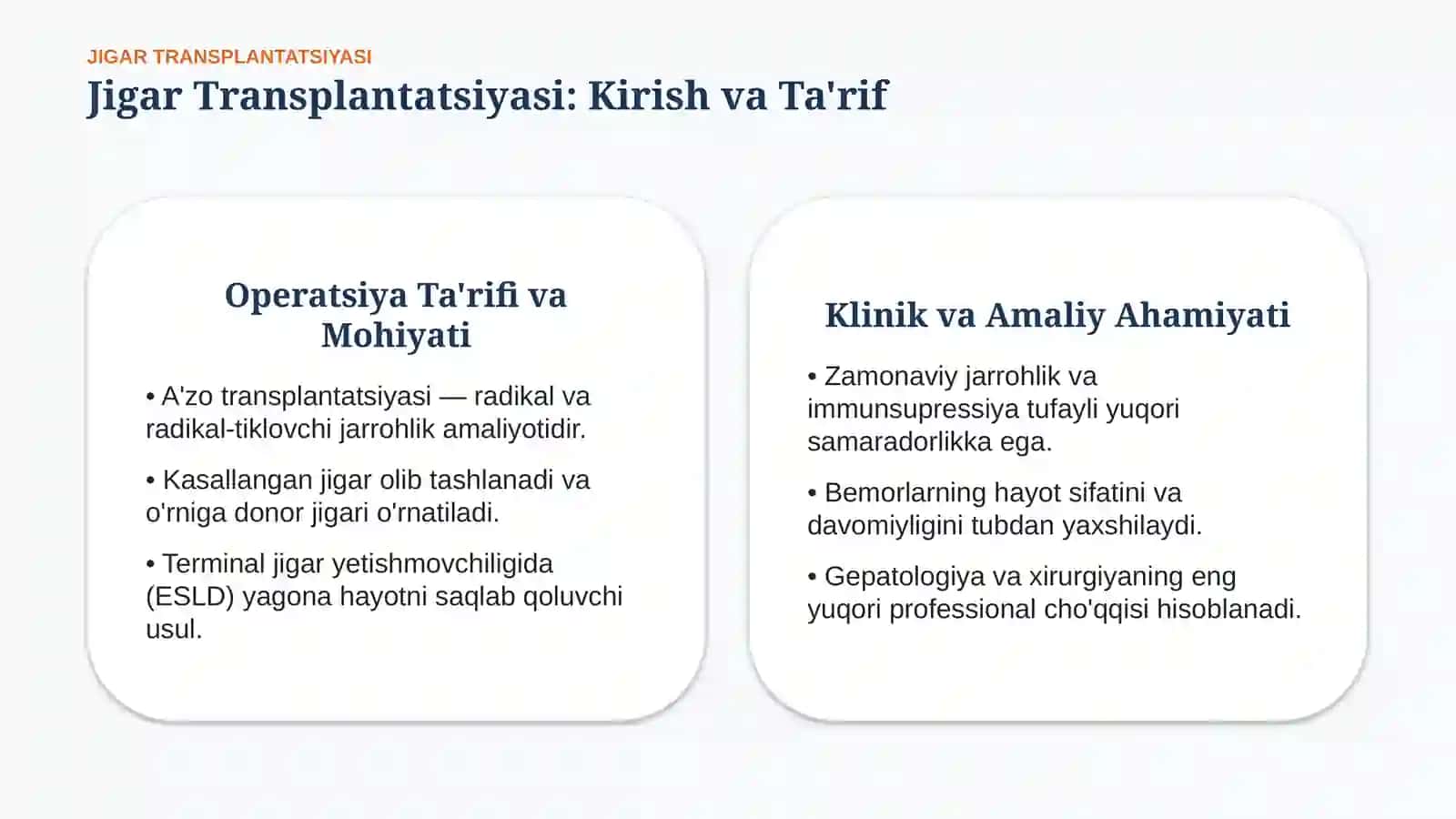 Jigar transplantatsiyasi — Ko‘rsatmalar va natijalar | 15 slayd 2