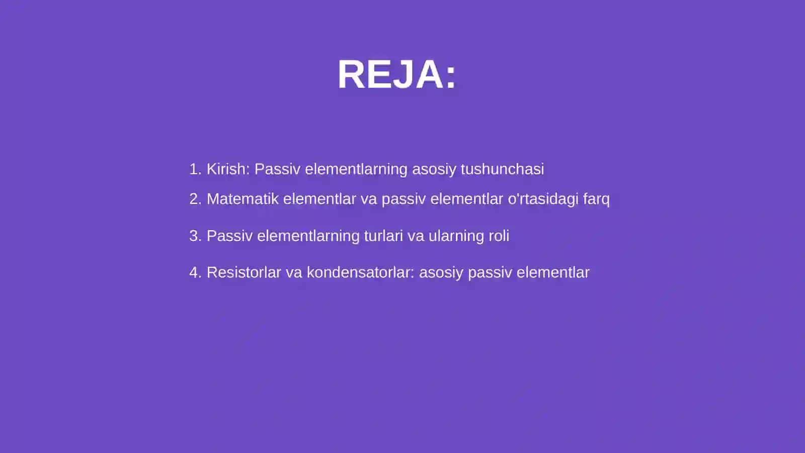 Passiv elementlarning matematik elementni qurish 2