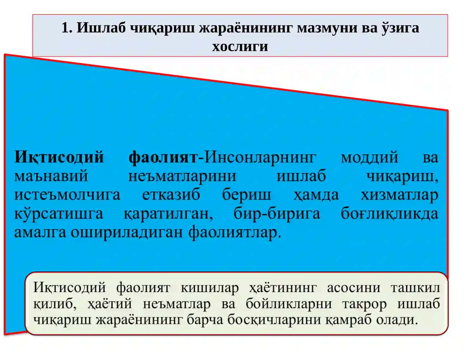 Ishlab chiqarish jarayoni, uning natijalari va samaradorligi 2