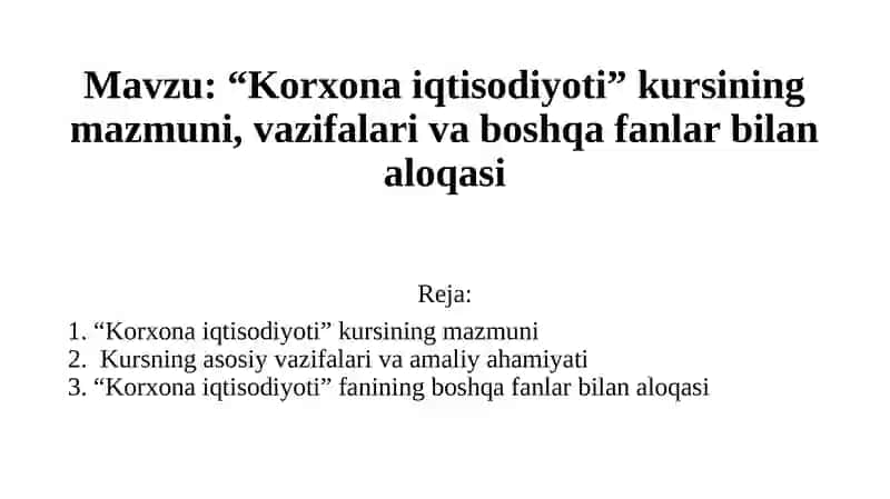 Korxona iqtisodiyoti kursi 2