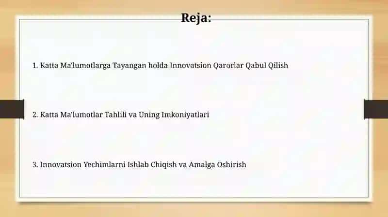 Katta Ma'lumotlarga Tayangan holda Innovatsion Qarorlar Qabul Qilish 2