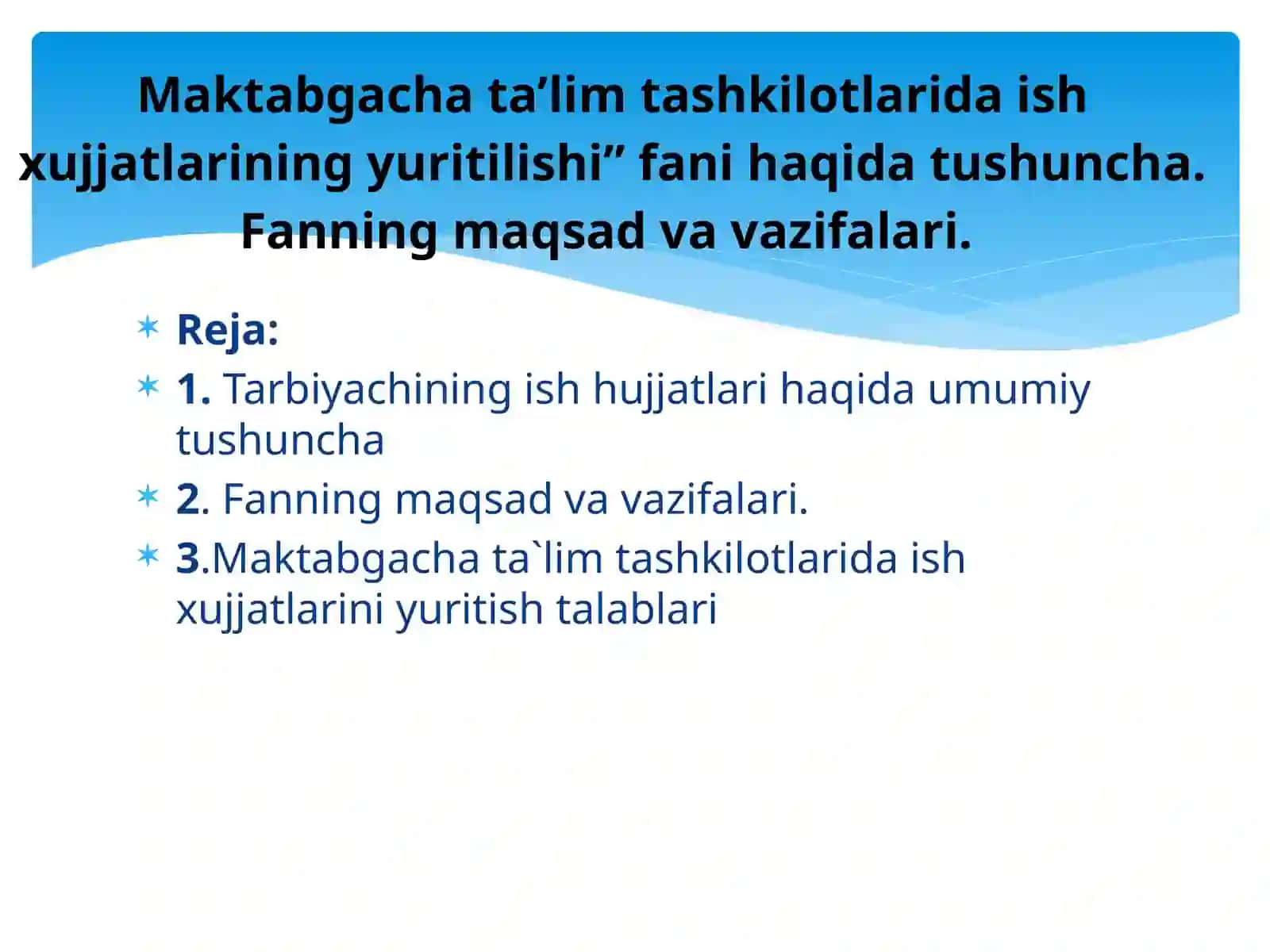 “TARBIYACHI ISH HUJJATLARI” fani haqida tushuncha, maqsadi va vazifalari 2