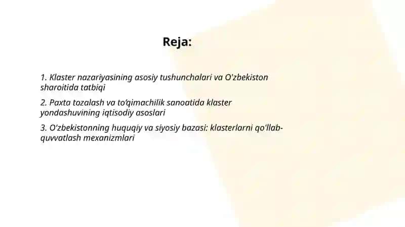 O'zbekistonda klaster nazariyasi va amaliyoti. Paxta tozalash va to‘qimachilik sanoatida klaster yaratish asoslari 2