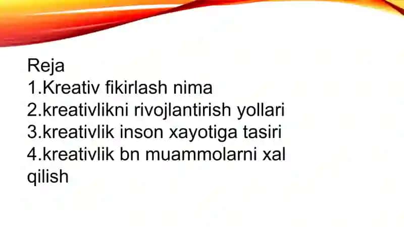 Kreativ fikirlash va uni rivojlantirish Yo’llari 2