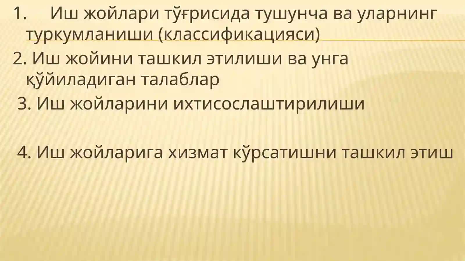 Иш жойларини ташкил этиш, ихтисослаштириш режалаштириш 2