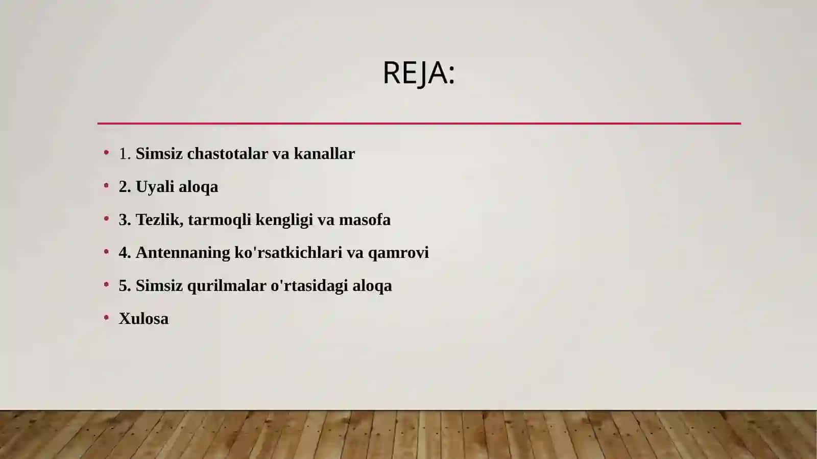 Simsiz chastotalar va kanallar. Uyali aloqa. Tezlik, tarmoqli kengligi va masofa. Antennaning ko'rsatkichlari va qamrovi. Simsiz qurilmalar o'rtasidagi aloqa 2