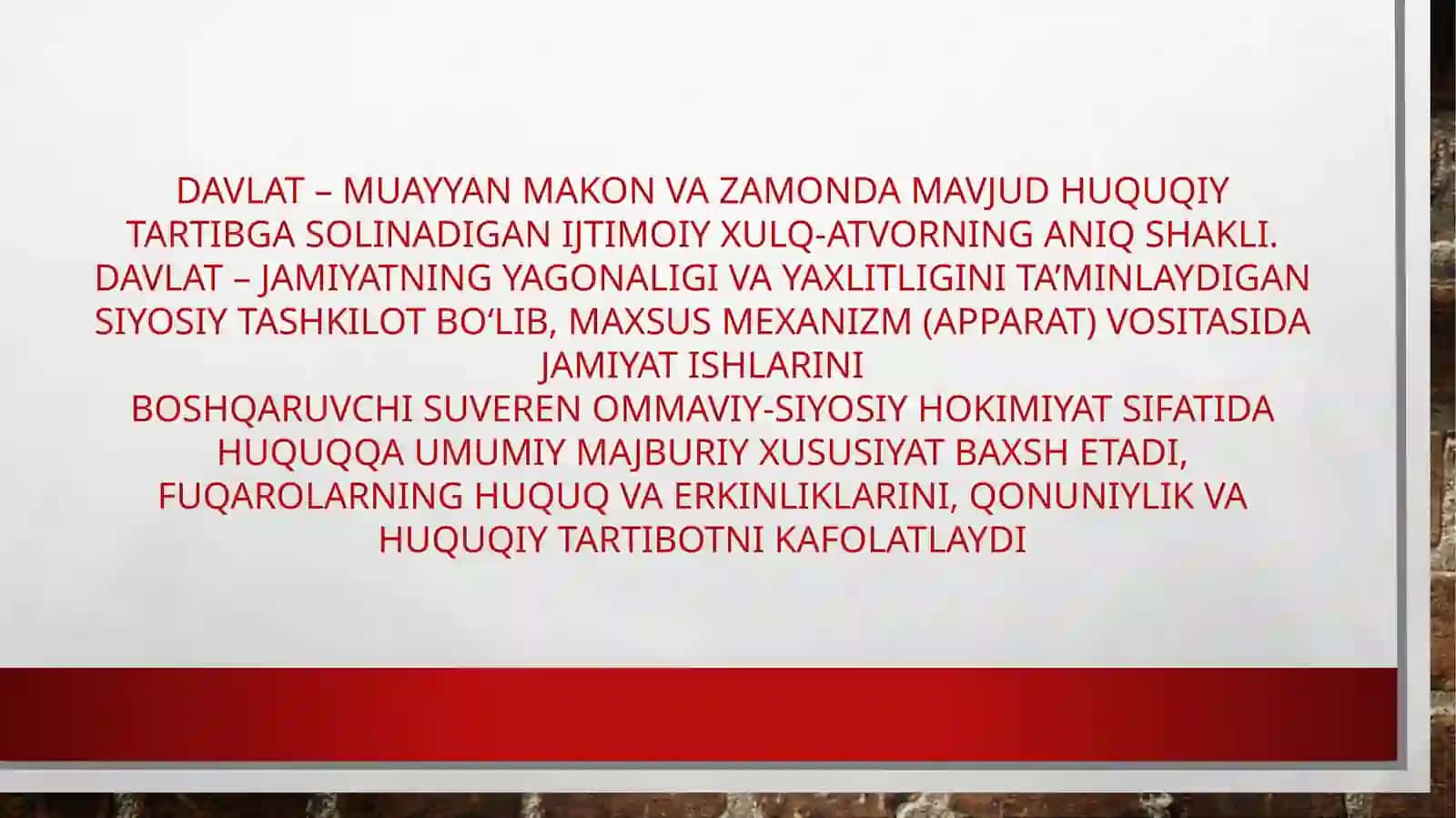 “Davlat” hokimiyatni amalga oshiruvchi asosiy institut sifatida 2