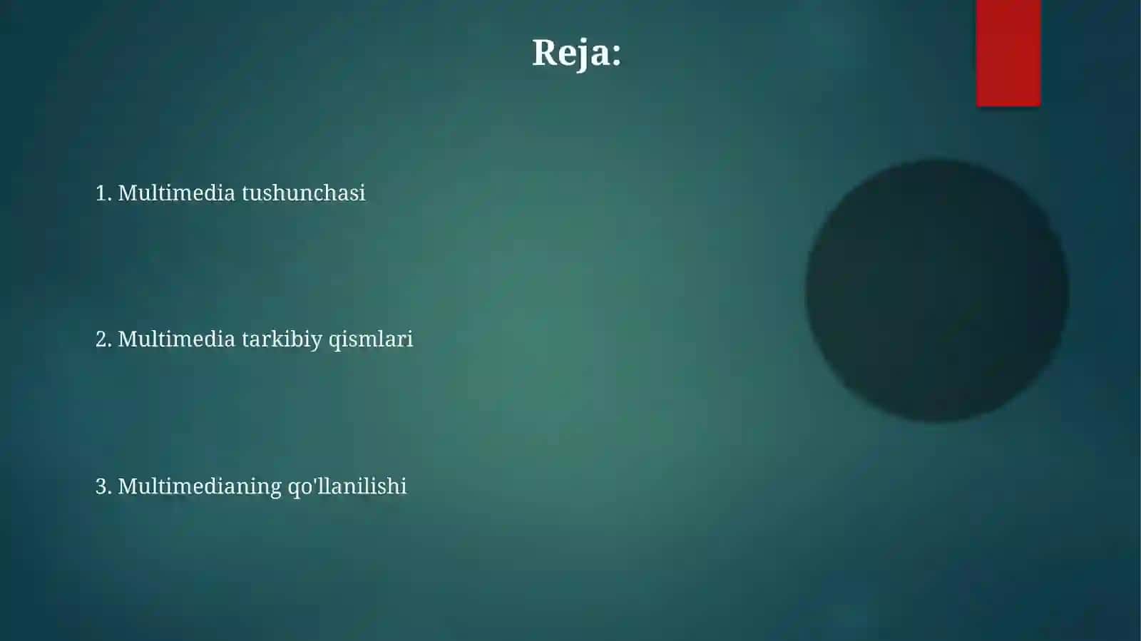 Multimedialarning asosiy tushunchalari 2