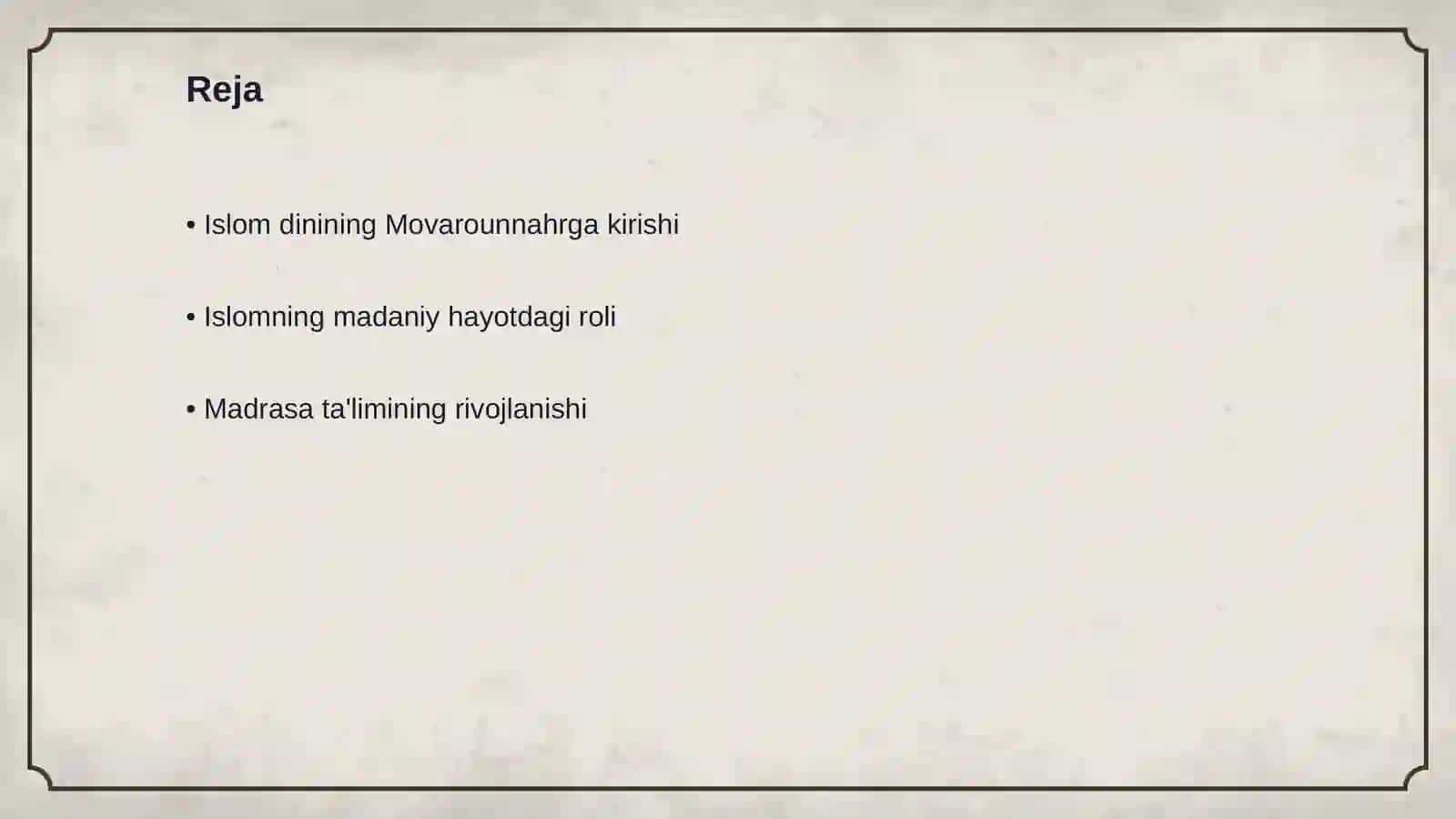 Islom dinining targalishi va madrasa ta 'limi shakllanishi 2