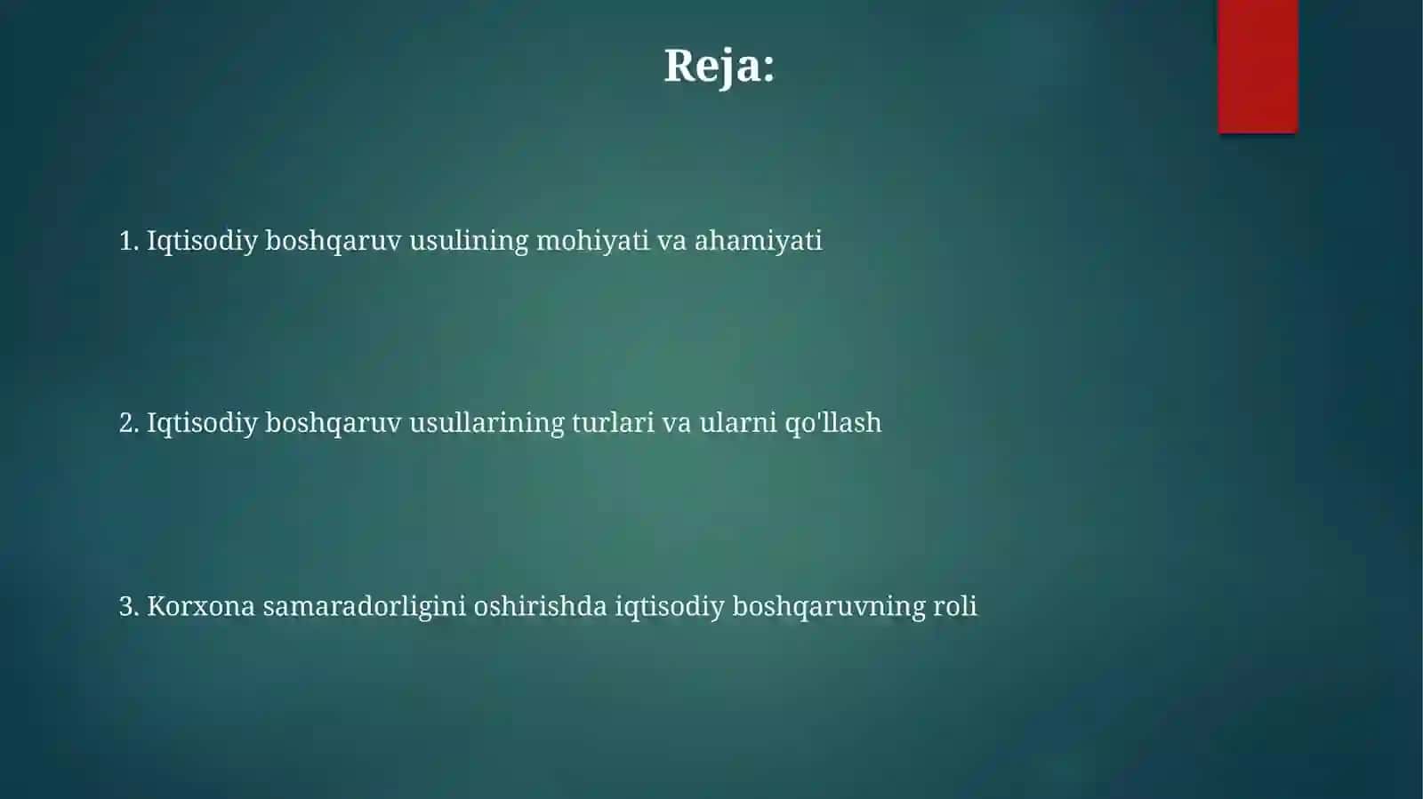 Boshqarishning iqtisodiy usuli - korxona samarali boshqarishning asosi 2
