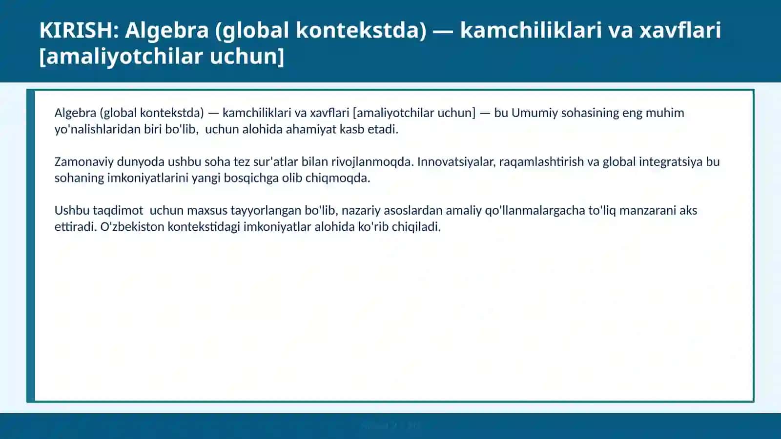 ALGEBRA (GLOBAL KONTEKSTDA) — KAMCHILIKLARI VA XAVFLARI [AMALIYOTCHILAR UCHUN] 2