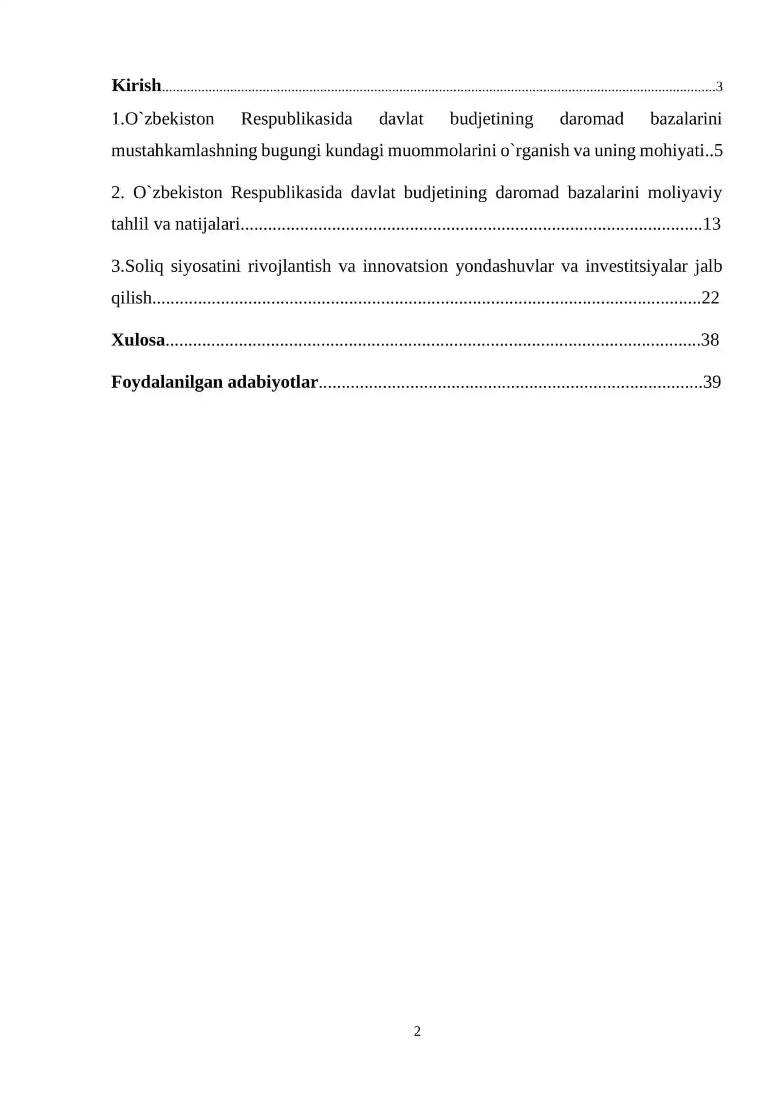 O`zbekiston Respublikasida davlat budjetining daromad bazalarini mustahkamlashning bugungi kundagi muammolari mavzusida kurs ishi 2