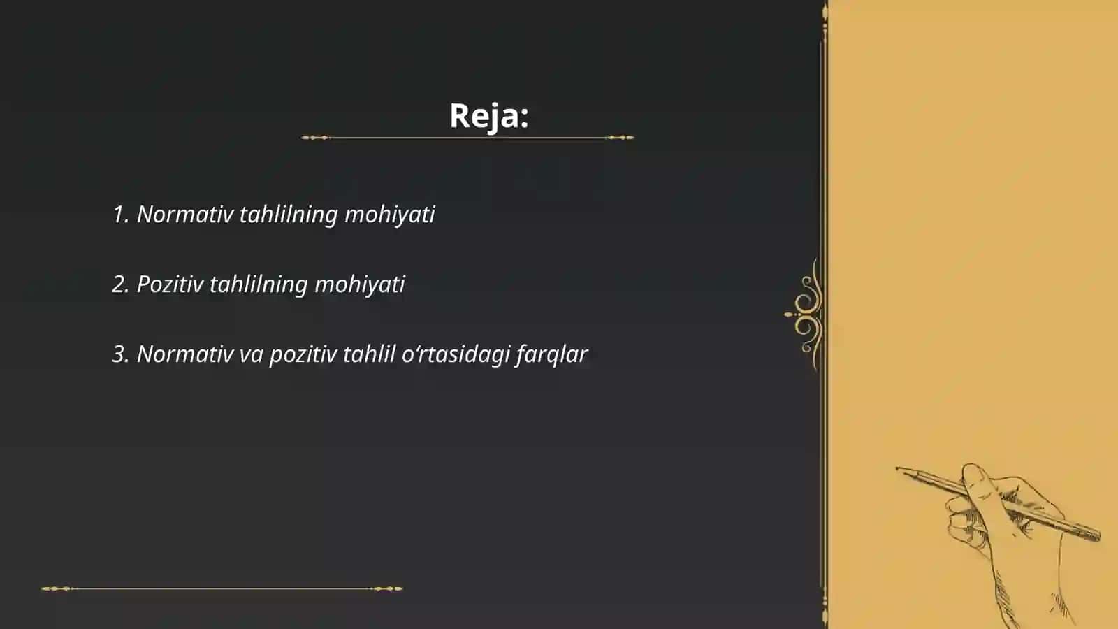 Normativ va pozitiv tahlil 2