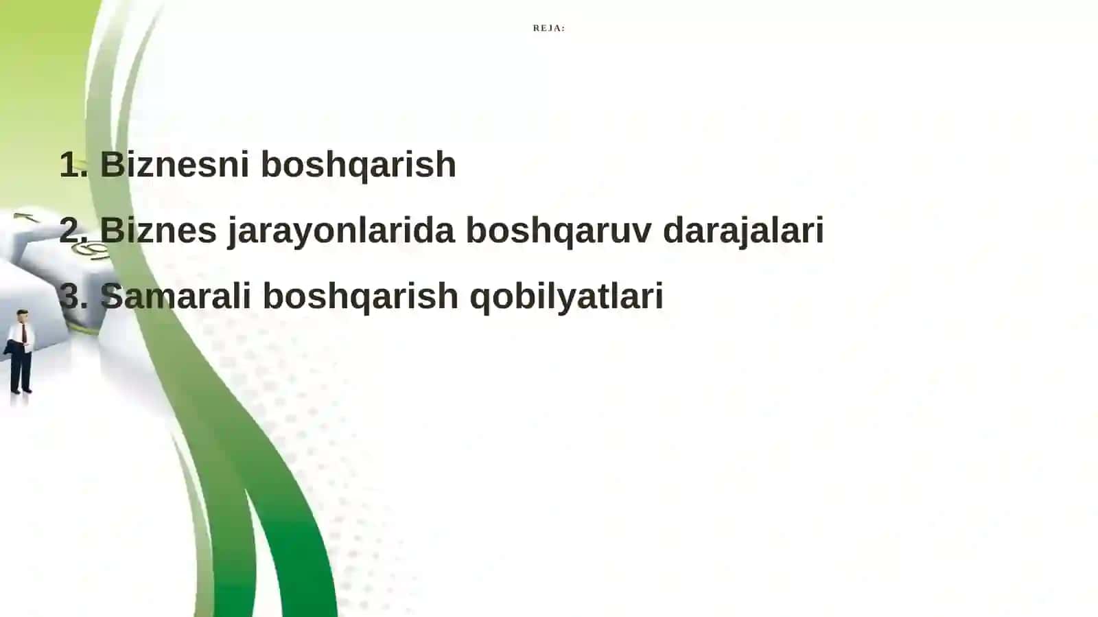 Biznesni tashkil etish va boshqarish 2