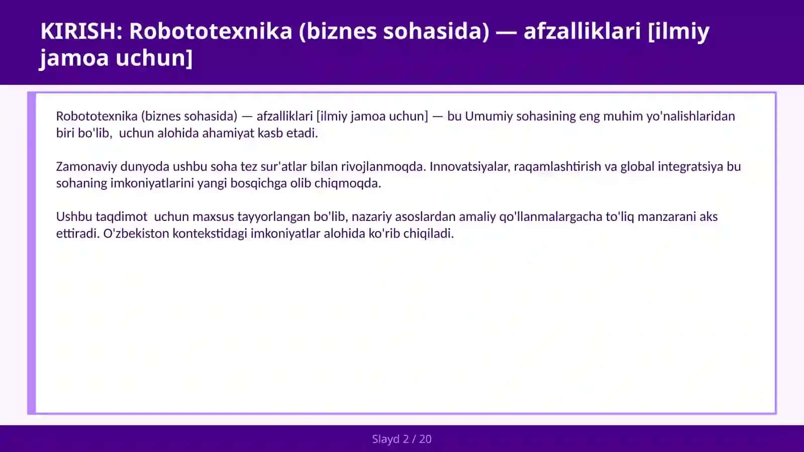 Robototexnika (biznes sohasida) — afzalliklari [ilmiy jamoa uchun] 2