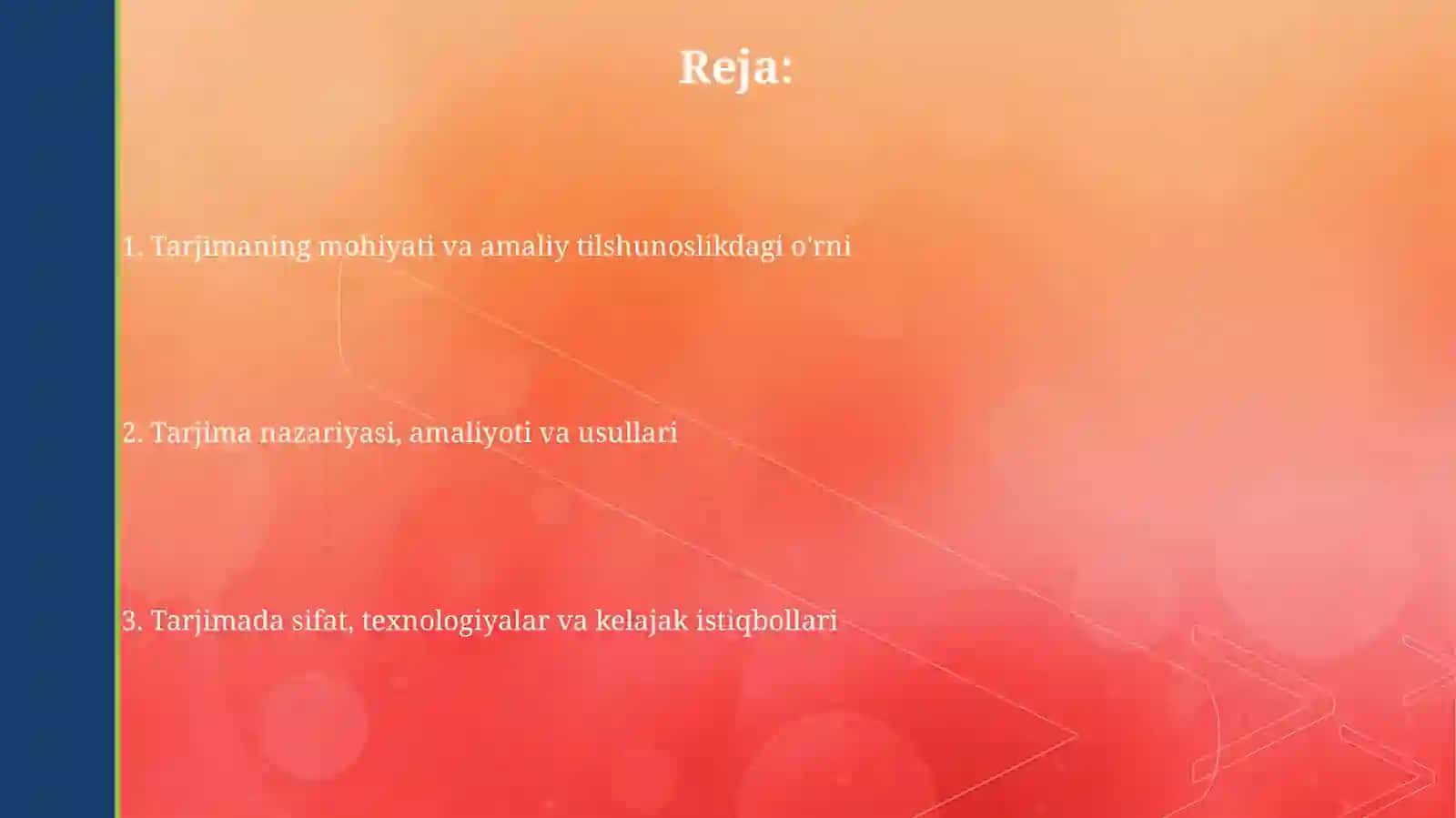 Tarjima -amaliy tilshunoslikning muhim tarmog‘i sifatida 2