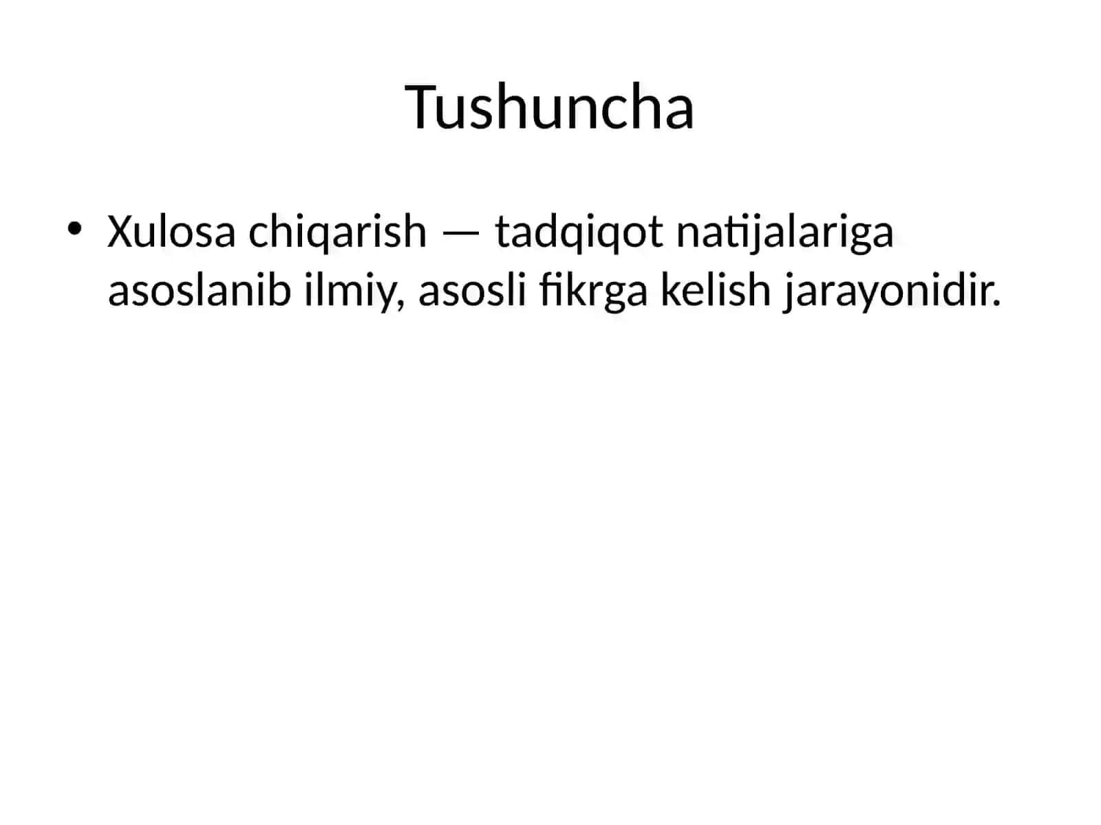 Xulosa chiqarishning ilmiy asoslari 2