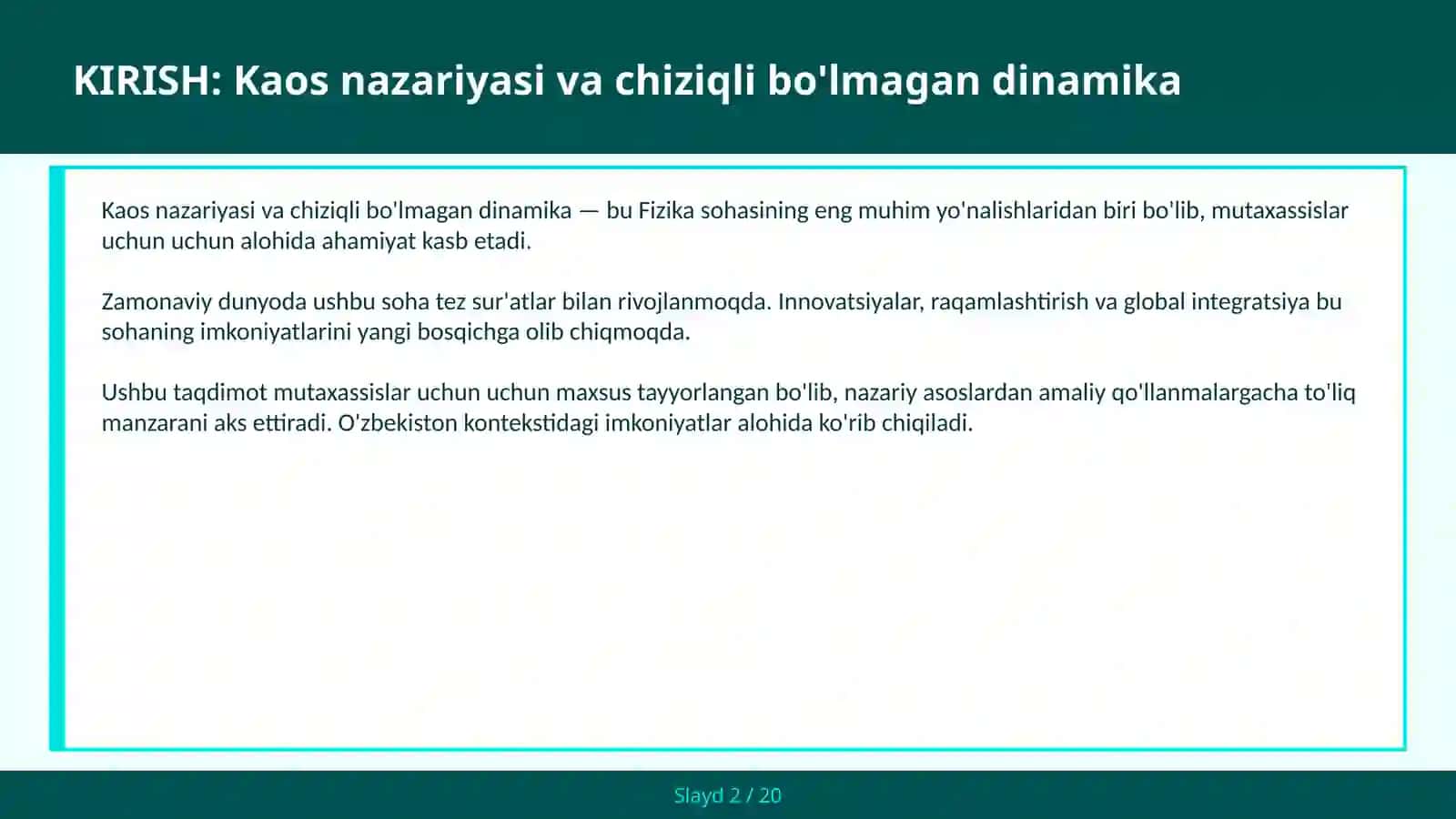 Kaos nazariyasi va chiziqli bo'lmagan dinamika 2