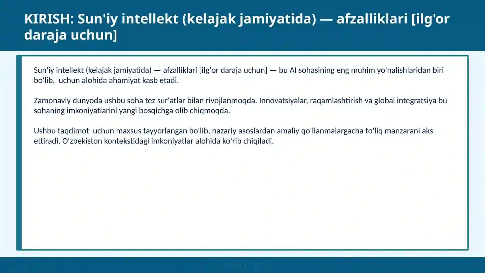 SUN'IY INTELLEKT (KELAJAK JAMIYATIDA) — AFZALLIKLARI [ILG'OR DARAJA UCHUN] 2
