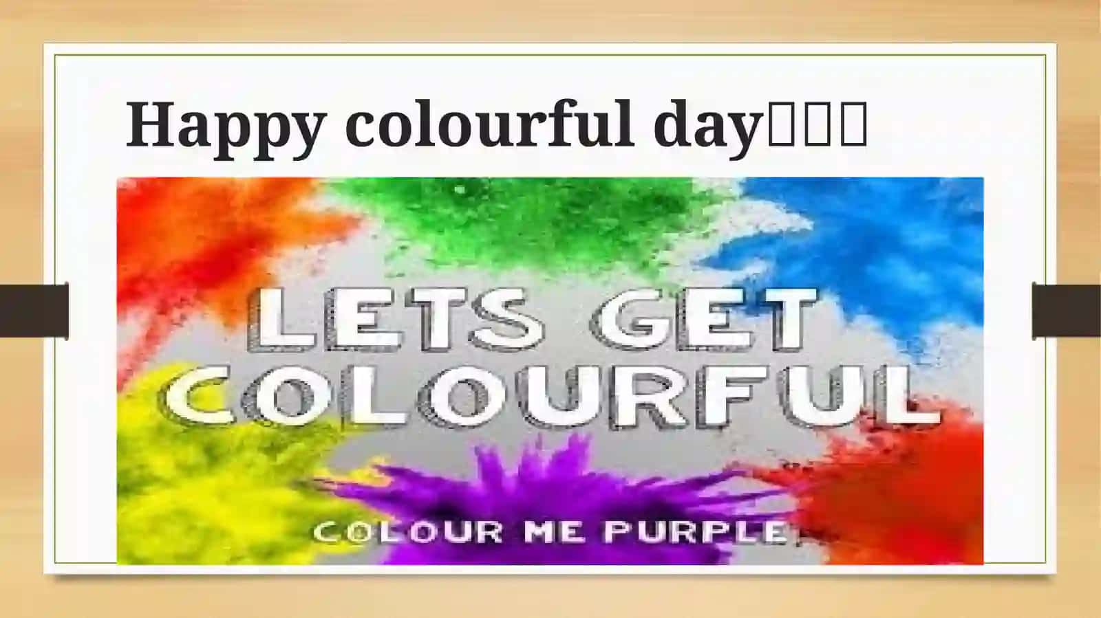 Colourful day celebration 2