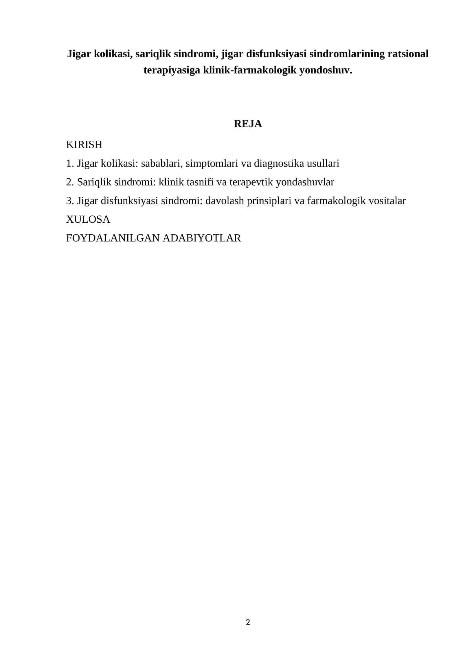 Jigar kolikasi, sariqlik sindromi, jigar disfunksiyasi sindromlarining ratsional terapiyasiga klinik-farmakologik yondoshuv 2