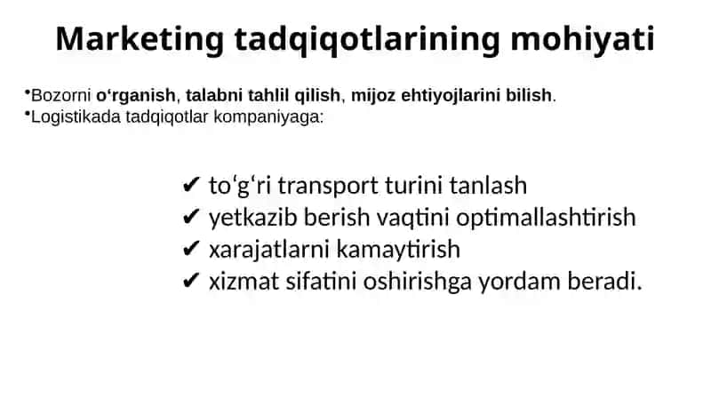 Zamonaviy logistika yetkazib berishida marketing tadqiqotlari 2